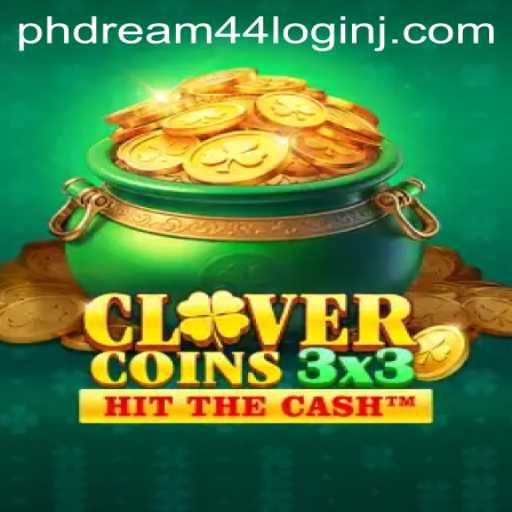 Unveiling Clovercoin3x3: A New Frontier in Gaming with PhDream 44 Login
