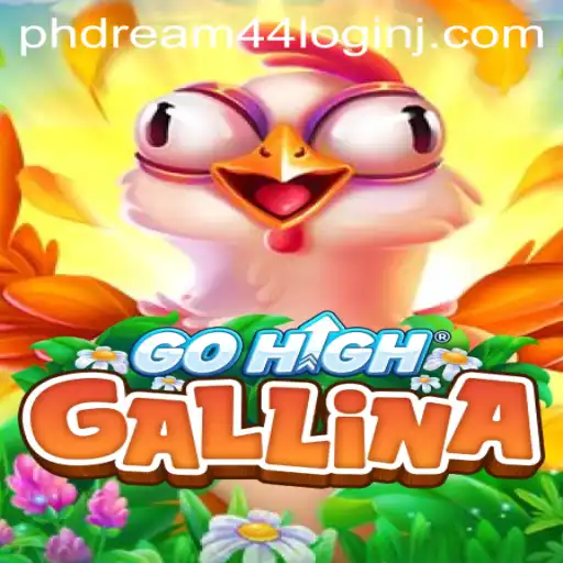 GoHighGallina: A Captivating Gaming Experience with Phdream 44 Login Features