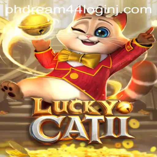 Discover the Thrilling World of LuckyCatII and the Intrigue of Phdream 44 Login