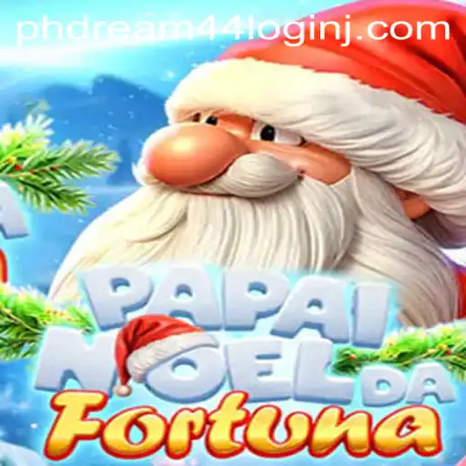 Explore the Exciting World of PapaiNoeldaFortuna with Phdream 44 Login