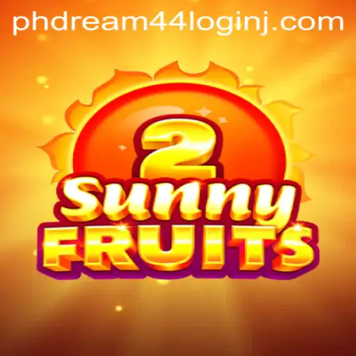 Exploring SunnyFruits2 and Its Connection with Phdream 44 Login